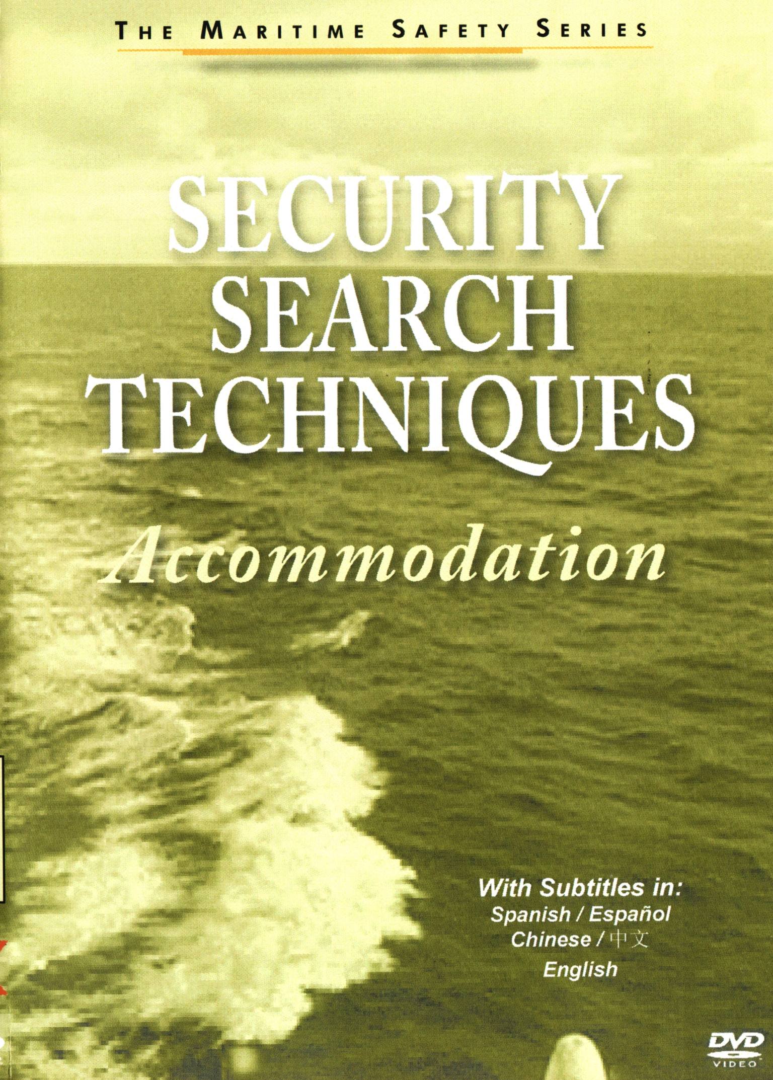 Security Search Techniques: Accomodation